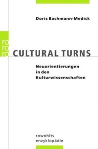 Cultural Turns Bachmann-Medick, Doris 9783499556753