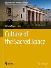 Culture of The Sacred Space Olimpia Niglio 9783031696336