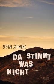 Da stimmt was nicht Schwarz, Stefan 9783737100939