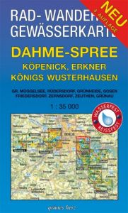 Dahme-Spree/Köpenick/Erkner/Königs Wusterhausen Lutz Gebhardt 9783866361041