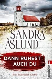 Dann ruhest auch du Åslund, Sandra 9783548068237