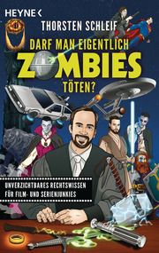 Darf man eigentlich Zombies töten? Schleif, Thorsten 9783453428522