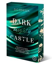 DARK mighty CASTLE Odesza, D C 9783949539497