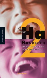 Das 2. Ha-Handbuch der Witze zu Hypnose und Psychotherapie Trenkle, Bernhard 9783896707642