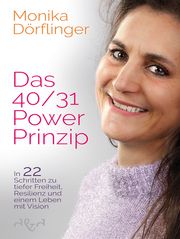 Das 40/31-Power-Prinzip Dörflinger, Monika 9783864000348
