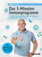 Das 5-Minuten-Immunprogramm Eckardt, Manuel 9783842630611