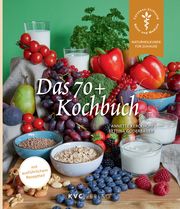 Das 70+ Kochbuch Kerckhoff, Annette/Goderbauer, Bettina 9783965620582