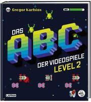 Das ABC der Videospiele Level 2 Kartsios, Gregor 9783830336396