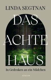 Das achte Haus Segtnan, Linda 9783855351152