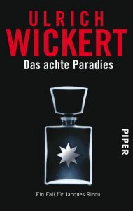 Das achte Paradies Wickert, Ulrich 9783492273558