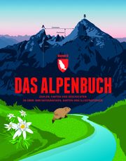 Das Alpenbuch Weber, Tobias/Köcher, Björn 9783946719311