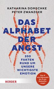 Das Alphabet der Angst Katharina, Domschke/Zwanzger, Peter 9783451608865