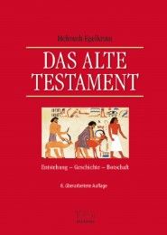 Das Alte Testament Egelkraut, Helmuth 9783765595707