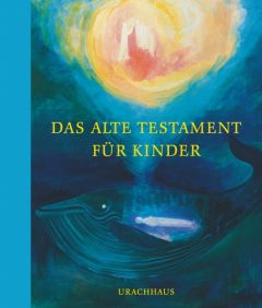 Das Alte Testament für Kinder Johanson, Irene 9783825177881