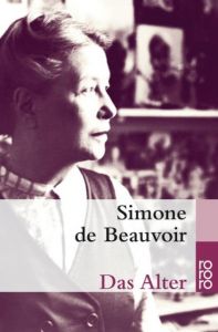 Das Alter Beauvoir, Simone de 9783499227493