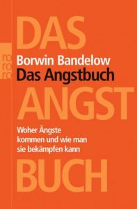 Das Angstbuch Bandelow, Borwin 9783499619496