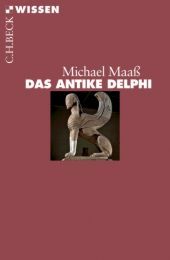 Das antike Delphi Maaß, Michael 9783406536311