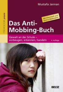 Das Anti-Mobbing-Buch Jannan, Mustafa 9783407629463