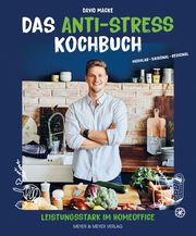 Das Anti-Stress Kochbuch Macke, David 9783840376948