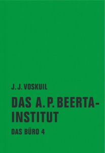 Das A.P.Beerta-Institut Voskuil, Johannes Jakobus 9783957320094