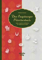 Das Augsburger Märchenbuch Hanauer, Michaela 9783937795935