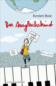 Das Ausgleichskind Boie, Kirsten 9783737357975