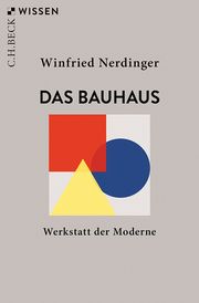 Das Bauhaus Nerdinger, Winfried 9783406738425