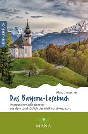 Das Bayern-Lesebuch Irmscher, Almut 9783955032586