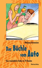 Das Büchle vom Auto Buchegger, Sepp/Brenneisen, Wolfgang 9783842512504