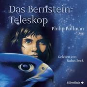 Das Bernstein-Teleskop Pullman, Philip 9783745600568