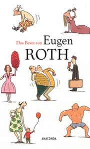 Das Beste von Eugen Roth Roth, Eugen 9783730609217