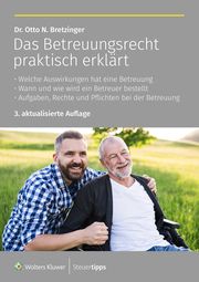 Das Betreuungsrecht praktisch erklärt Bretzinger, Otto N 9783965334137