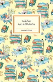 Das Bett-Buch Plath, Sylvia 9783458178637