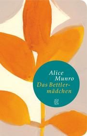 Das Bettlermädchen Munro, Alice 9783596520480