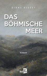 Das Böhmische Meer Diane, Kleest 9783956514470