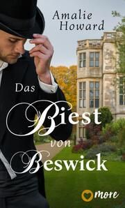 Das Biest von Beswick Howard, Amalie 9783987510144