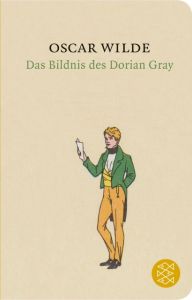 Das Bildnis des Dorian Gray Wilde, Oscar 9783596512348