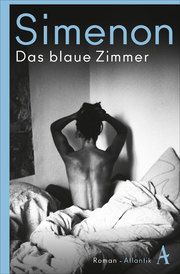 Das blaue Zimmer Simenon, Georges 9783455007862