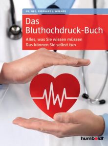 Das Bluthochdruck-Buch Wormer, Eberhard J (Dr.) 9783899939415
