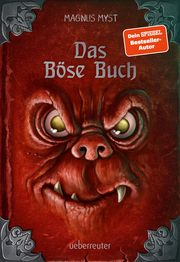 Das Böse Buch: Neu illustriert von Thomas Hussung Myst, Magnus 9783764152925