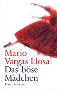 Das böse Mädchen Vargas Llosa, Mario 9783518468173