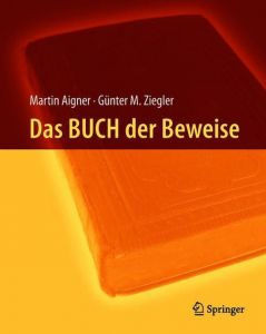 Das BUCH der Beweise Aigner, Martin/Ziegler, Günter M 9783662577660