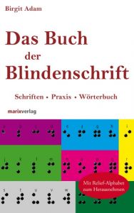 Das Buch der Blindenschrift Adam, Birgit 9783865392176