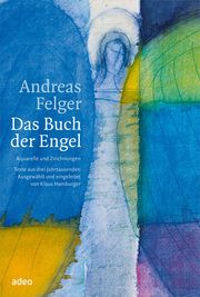 Das Buch der Engel Andreas Felger 9783863343507