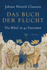 Das Buch der Flucht Claussen, Johann Hinrich 9783406726903