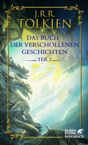 Das Buch der verschollenen Geschichten 2 Tolkien, J R R 9783608965902