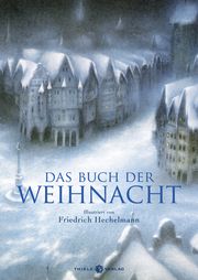 Das Buch der Weihnacht Anthologie Hechelmann, Friedrich 9783851795172