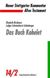Das Buch Kohelet Schwienhorst-Schönberger, Ludger/Birnbaum, Elisabeth 9783460071421