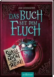 Das Buch mit dem Fluch - Schau nicht hier rein! (Das Buch mit dem Fluch 3) Schumacher, Jens 9783845852492
