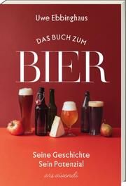 Das Buch zum Bier Ebbinghaus, Uwe/Pflug, Katharina 9783747205303